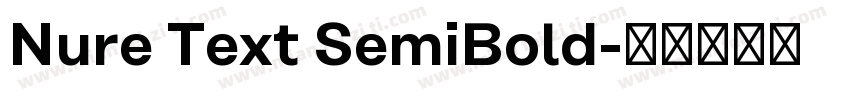 Nure Text SemiBold字体转换